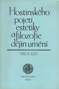 31498. Jůzl, Miloš – Hostinského pojetí estetiky a filozofie dějin umění