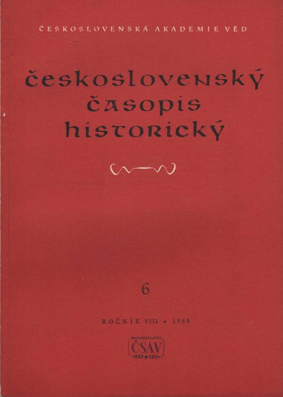 Československý časopis historický, Ročník VIII., číslo 6 (1960)