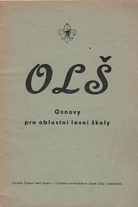 119206. OLŠ, Osnovy pro oblastní lesní školy