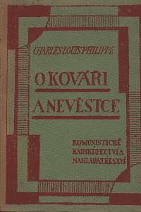 33848. Philippe, Charles-Louis – O kováři a nevěstce, Dva romány
