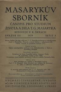 119286. Masarykův sborník, Časopis pro studium života a díla T. G. Masaryka, Svazek III., sešit 3 (1929)