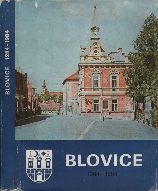 Blovice (1284-1984) - 700 let města