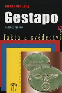 55628. Lang, Jochen von – Gestapo, nástroj teroru