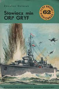 123662. Holanek, Zdzislaw – Stawiacz min ORP GRYP