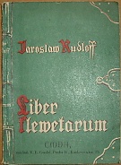 44264. Rudloff, Jaroslav – Liber klevetarum pana Mikuláše, Volumen I. Obrazy starohorské, podle pamětí pana Mikuláše Dačického z Heslova (podpis)