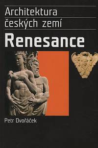 74806. Dvořáček, Petr – Renesance, Renesanční sloh