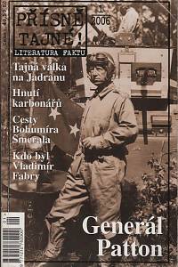 119679. Přísně tajné! : literatura faktu. Ročník 2006, číslo 1