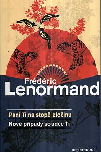 6136. Lenormand, Frédéric – Paní Ťi na stopě zločinu : nové případy soudce Ťi