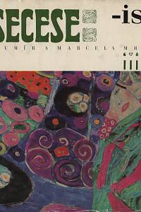 6571. Mráz, Bohumír / Mrázová, Marcela – Secese