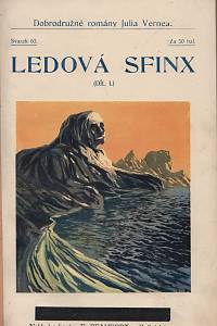 Verne, Julius – Maják na konci světa. / Jangada. Osm set mil po řece amazonské (Osm set mil po řece Amazonce) I.-II. / Ledová sfinx I.-II.)