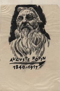 201360. Cinybulk, Vojtěch – Auguste Rodin (1840-1917) - PF 1967 Jaroslava a Jiří Latovi
