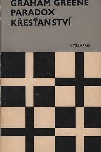 5179. Greene, Graham – Paradox křesťanství