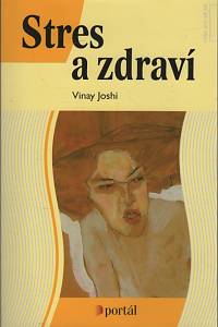 28970. Joshi, Vinay – Stres a zdraví