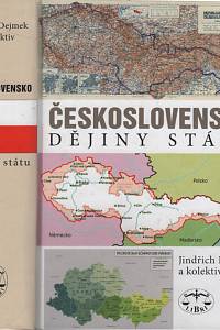 119794. Dejmek, Jindřich / Hallon, Ľudovít / Jančík, Drahomír / Kováč, Dušan / Kuklík, Jan / Londák, Miroslav / Londáková, Elena / Němeček, Jan / Prokš, Petr / Šebek, Jaroslav – Československo, Dějiny státu