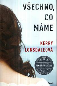 124723. Lonsdale, Kerry – Všechno, co máme