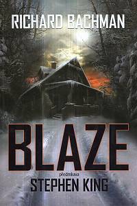 9021. Bachman, Richard [= King, Stephen] – Blaze