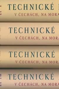 124939. Technické památky v Čechách, na Moravě a ve Slezsku I.-IV. (A-Ž, slovníky, dodatky)