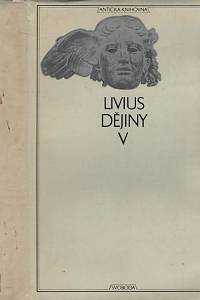 41737. Livius, Titus – Dějiny V.