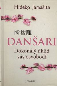 119988. Hideko, Jamašita – Danšari, Dokonalý úklid vás osvobodí