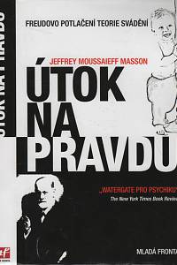 9857. Masson, Jeffrey Moussaieff – Útok na pravdu, Freudovo potlačení teorie svádění