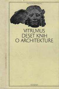 131298. Vitruvius Pollio, Marcus – Deset knih o architektuře