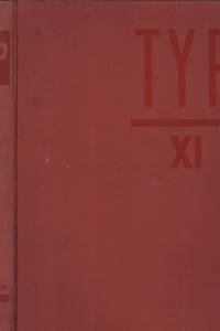 125744. Typ, Ilustrovaný měsíčník pro úspěšné podnikání, Ročník XI., číslo 1-12 (1937)