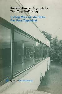 125852. Ludwig Mies van der Rohe - Das Haus Tugendhat