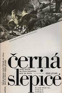 30720. Huptych, Miroslav (ed.) – Černá slepice aneb Kterak se líhne bazalíček, jenž do domu štěstí přináší