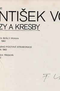 Konečný, Dušan / Brukner, Josef – Zasloužilý umělec František Volf - obrazy a kresby (podpis)