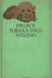 8015. Epikúros / Publilius Syrus – Myšlenky