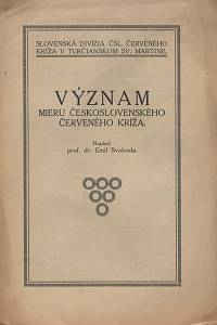 126365. Svoboda, Emil – Význam mieru Československého Červeného Kríža.