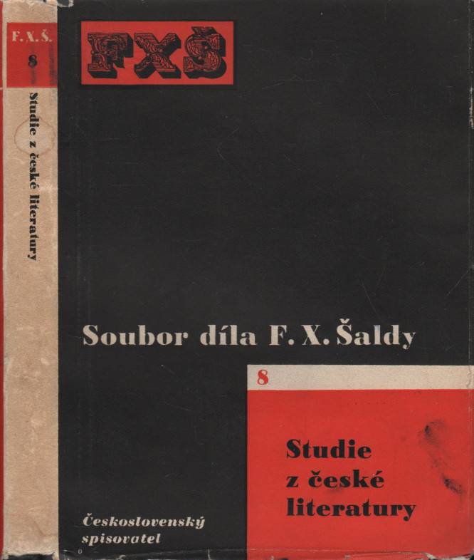 Šalda, František Xaver – Studie z české literatury