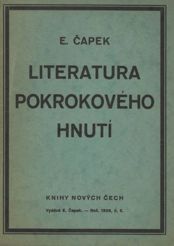Čapek, Emil – Z literatury pokrokového hnutí (Bibliografická studie k vývoji moderní české kultury.)