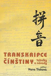 70461. Transkripce čínštiny, Tabulky a návody