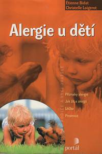 58475. Bidat, Étienne / Loigerot, Christelle – Alergie u dětí