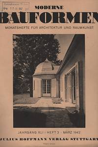 126534. Moderne Bauformen, Monatshefte für Architektur und Raumkunst, Jahrgang XLI., Heft 3 (März 1942)