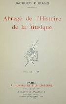 Durand, Jacques – Abrége de l´Historie de la Musique (podpis)