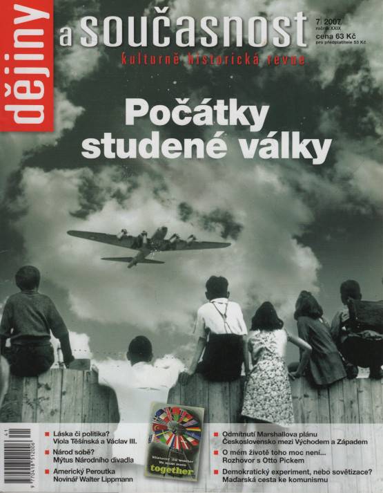 Dějiny a současnost, Kulturně historická revue, Ročník XXIX., číslo 7 (2007) - Počátky studené války