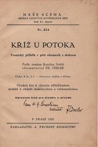 Cimler, František – Kříž u potoka : vesnický příběh v pěti obrazech s dohrou (podpis)