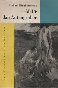 66486. Birnbaumová, Alžběta – Malíř Jan Autengruber