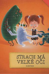 16169. Sekaninová, Štěpánka – Strach má velké oči