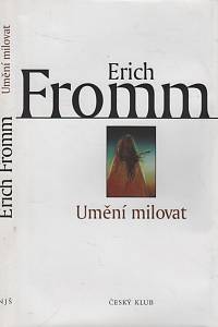 127002. Fromm, Erich – Umění milovat