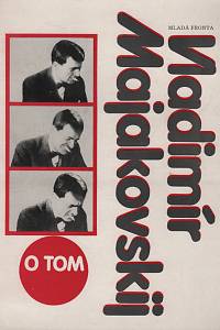 128303. Majakovskij, Vladimir Vladimirovič – O tom