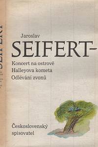 48908. Seifert, Jaroslav – Koncert na ostrově / Halleyova kometa / Odlévání zvonů