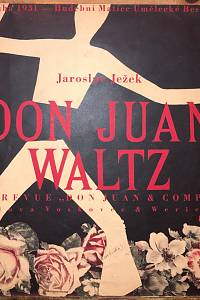 56146. Ježek, Jaroslav / Voskovec, Jiří / Werich, Jan – Don Juan waltz. (z revue Don Juan & comp.)