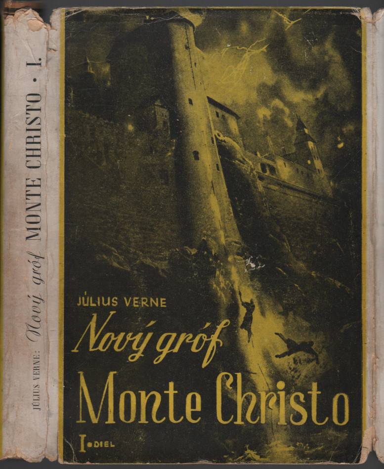 Verne, Július – Nový gróf Monte Christo (Matej Sandorf), diel I., časť 1,2