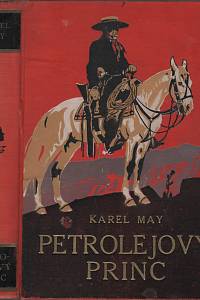 128891. May, Karel – Petrolejový princ, Povídka z Dalekého Západu