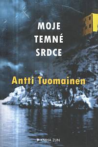 129043. Tuomainen, Antti – Moje temné srdce
