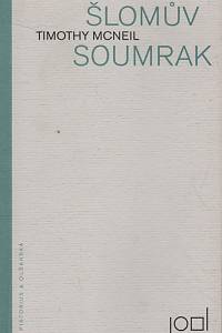 103160. McNeil, Timothy – Šlomův soumrak
