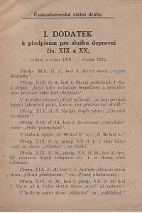 129060. I. dodatek k předpisům pro službu dopravní čís. XIX a XX, vydání z roku 1919.